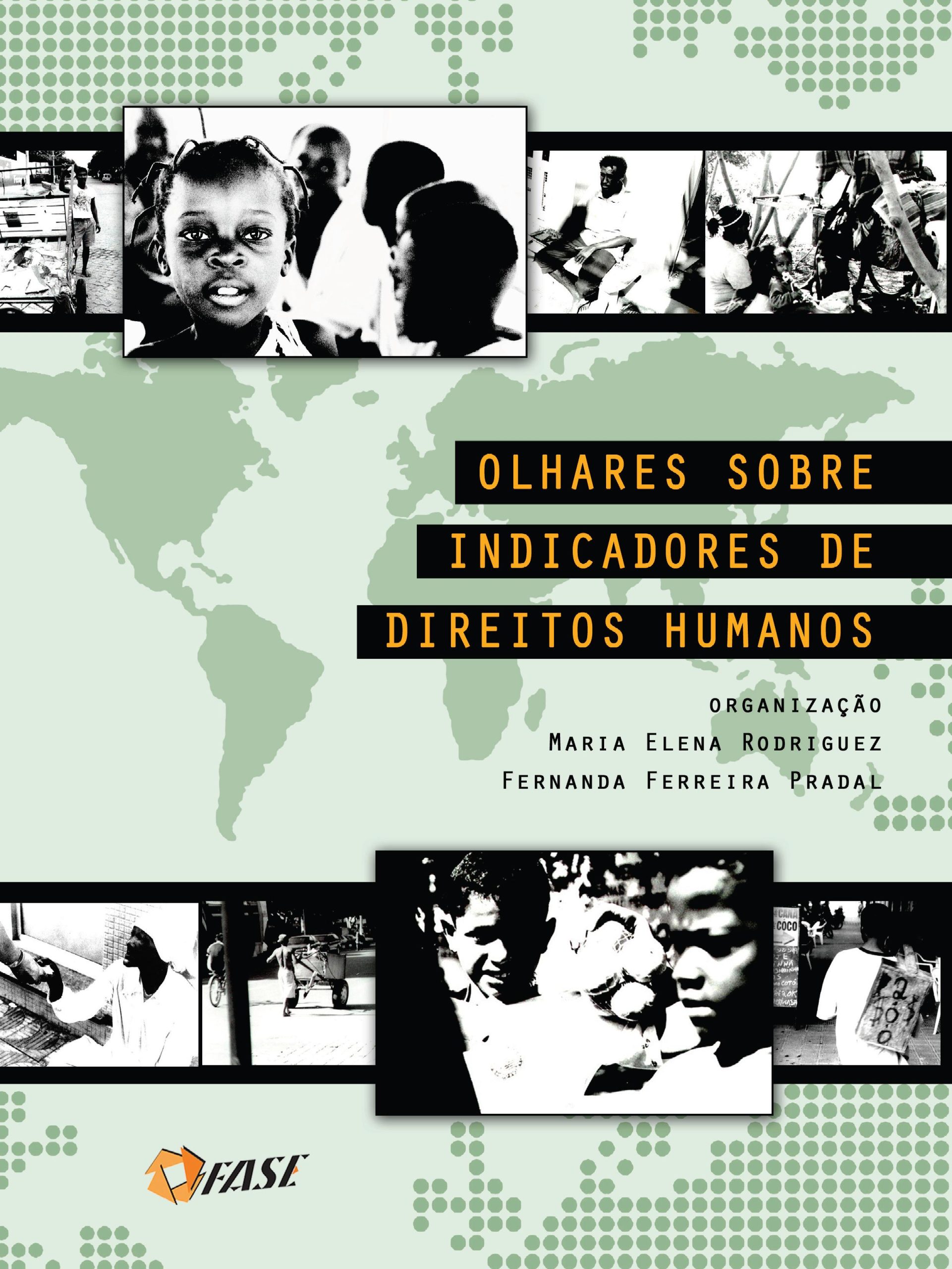 Olhares sobre indicadores de direitos humanos