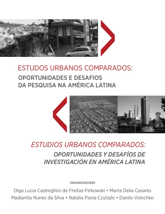 Estudos urbanos comparados: oportunidades e desafios da pesquisa na América Latina