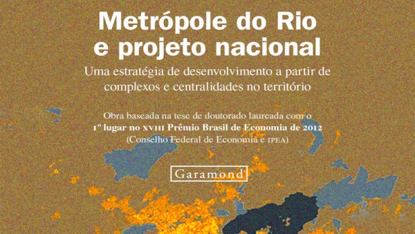 Metrópole do Rio e projeto nacional