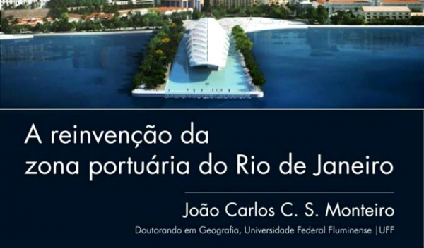 #curso ⎮ A reinvenção da zona portuária do Rio de Janeiro
