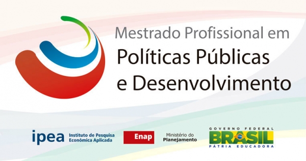 IPEA: Mestrado Profissional em Políticas Públicas e Desenvolvimento