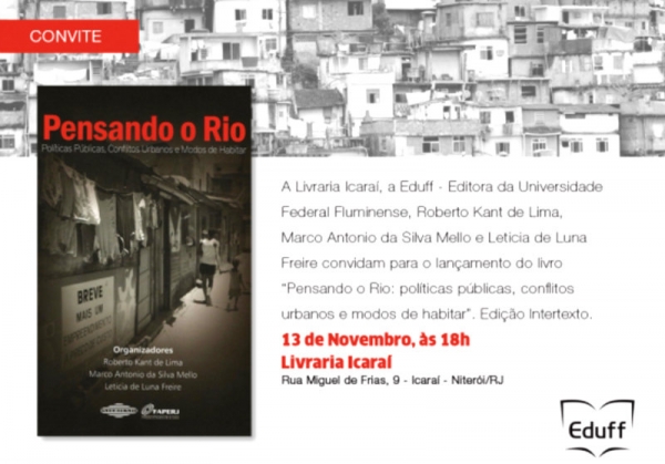 Pensando o Rio: políticas públicas, conflitos urbanos e modos de habitar