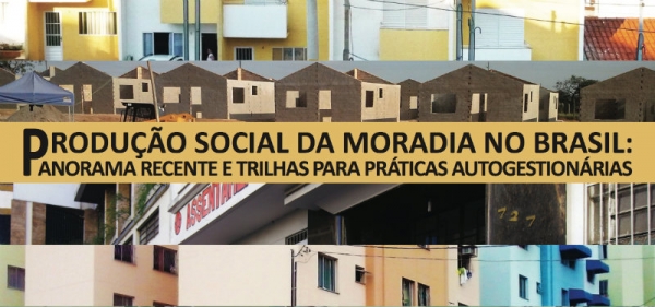 Livro “Produção Social da Moradia no Brasil”