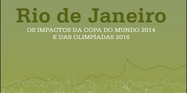 O impacto dos megaeventos no Rio de Janeiro