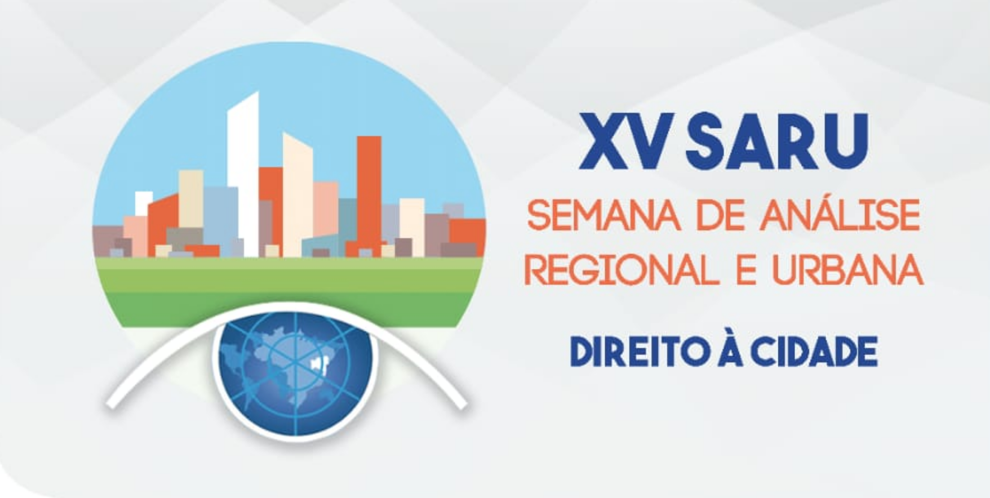 Chamada XV Semana de Análise Regional e Urbana da UNIFACS