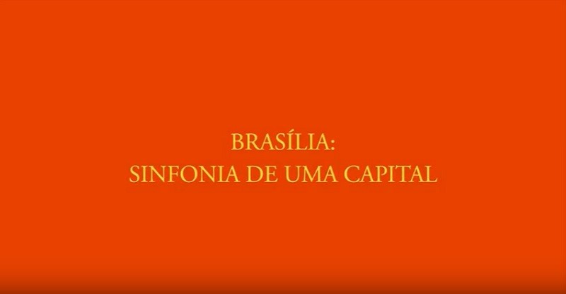 Brasília: Sinfonia de uma capital (filme)