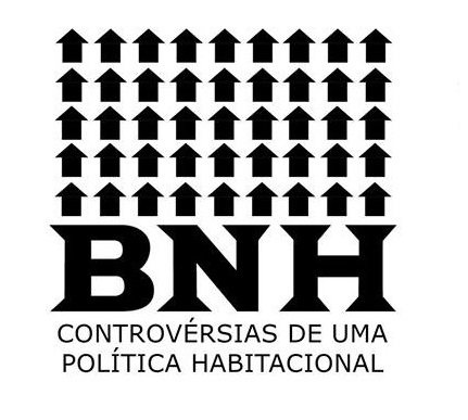 Lançamento do documentário “BNH: controvérsias de uma política habitacional”.