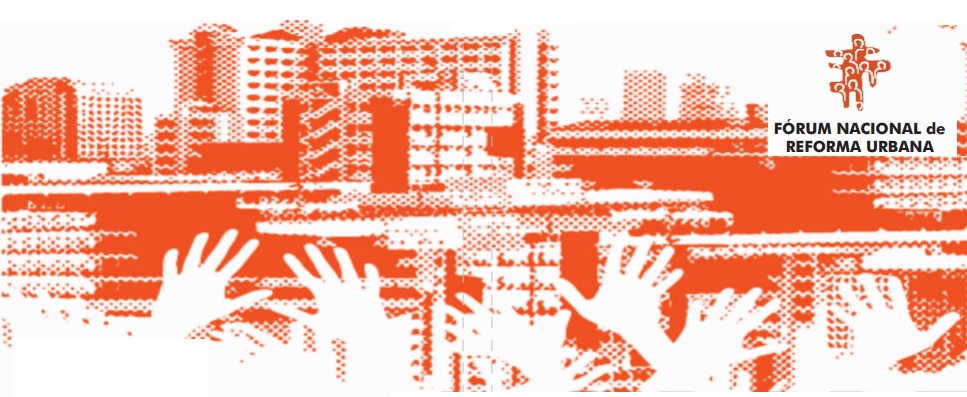 O Fórum Nacional de Reforma Urbana com Haddad