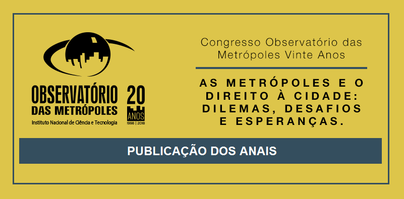 Os anais do Congresso Observatório das Metrópoles 20 Anos estão disponíveis!