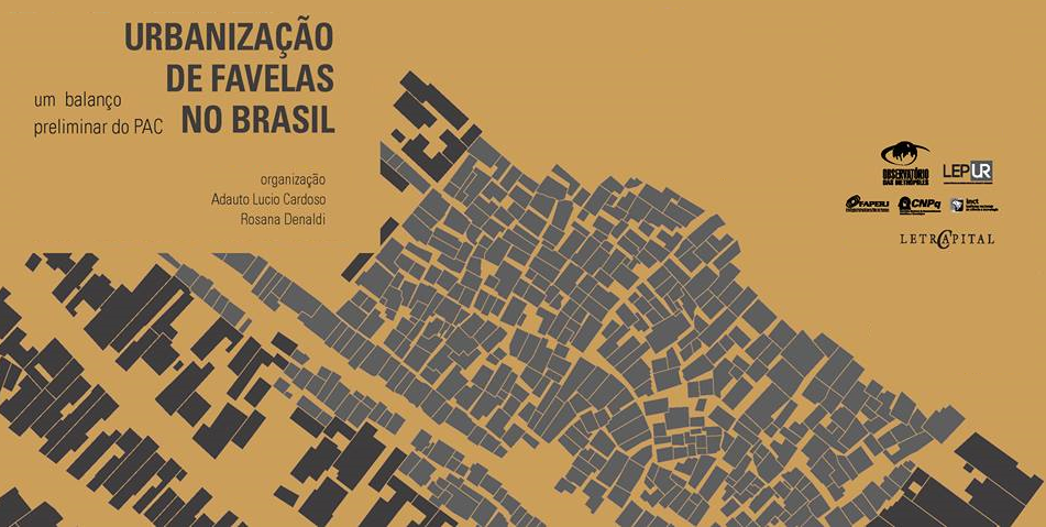 Livro “Urbanização de Favelas no Brasil. Um balanço preliminar do PAC”