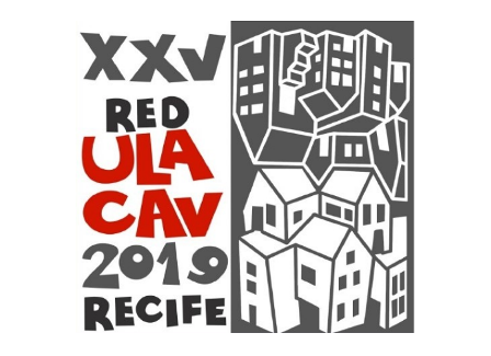 XXV Encontro da Rede Universitária Latino-Americana de Cátedras de Moradia