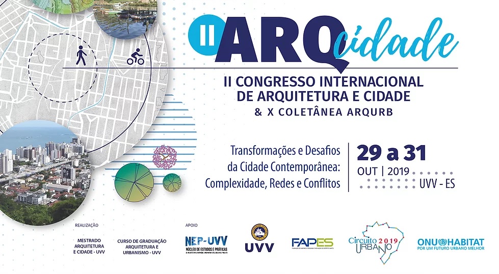 II Congresso Internacional de Arquitetura e Cidade e X Coletânea Arq Urb