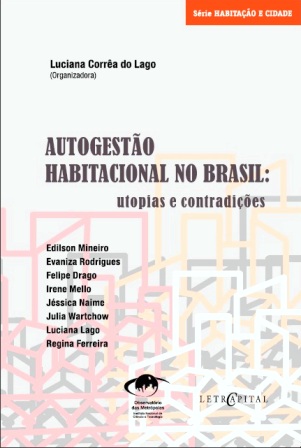 Autogestão habitacional no Brasil: utopias e contradições