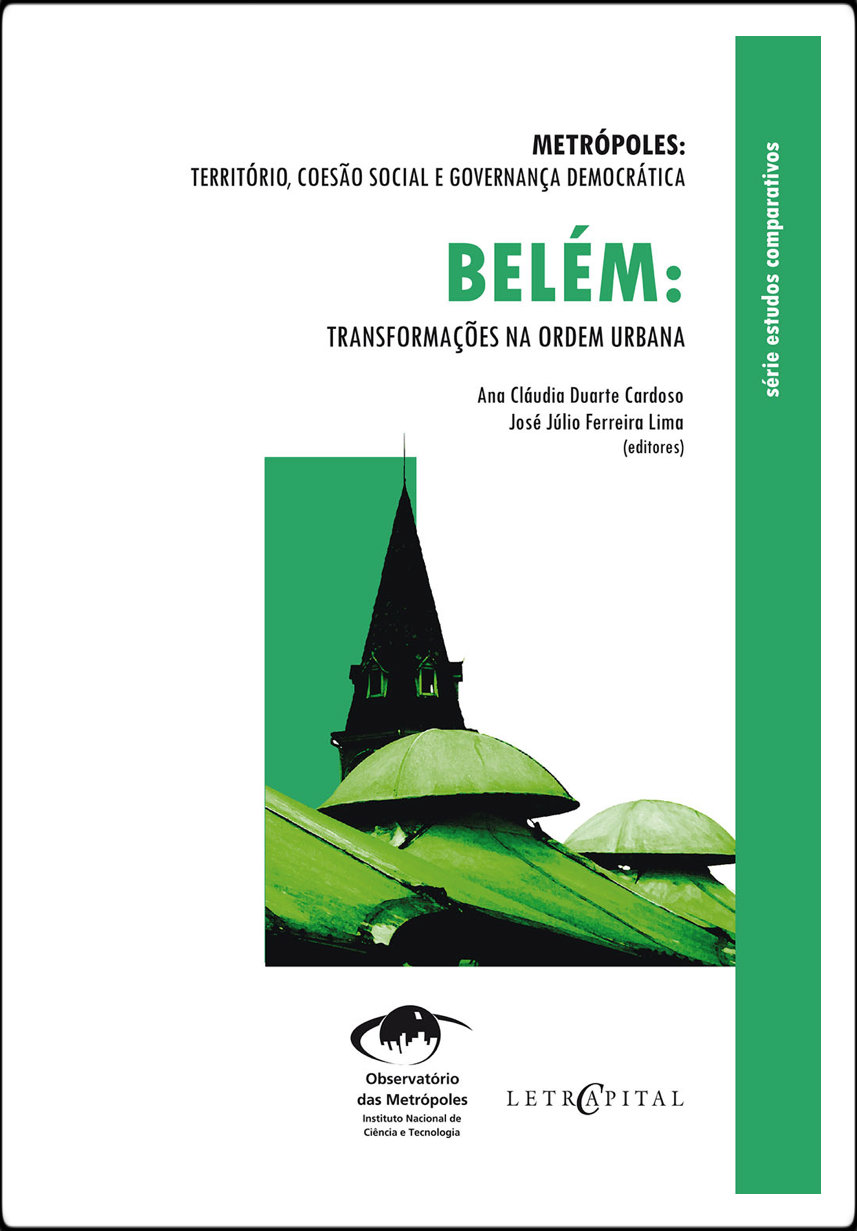 Coleção Metrópoles: transformações na ordem urbana – Belém
