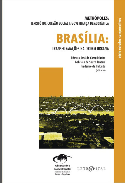 Coleção Metrópoles: transformações na ordem urbana – Brasília
