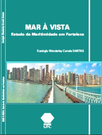 Mar à Vista: estudo da maritimidade em Fortaleza
