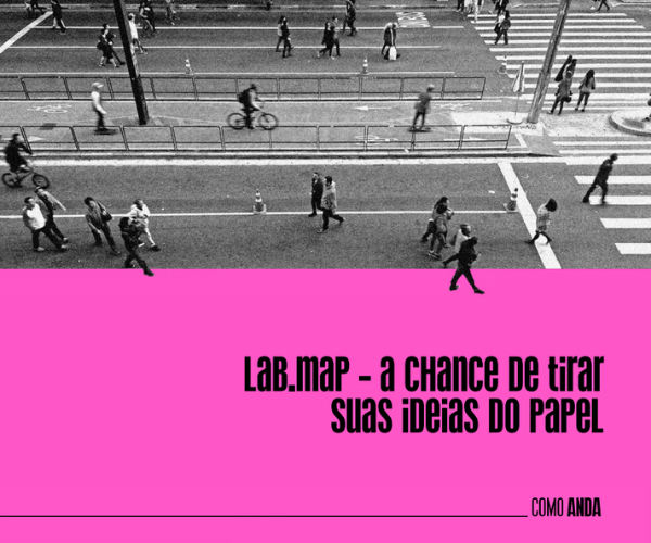 Lab.MaP lança chamada para apoio a projetos de mobilidade a pé