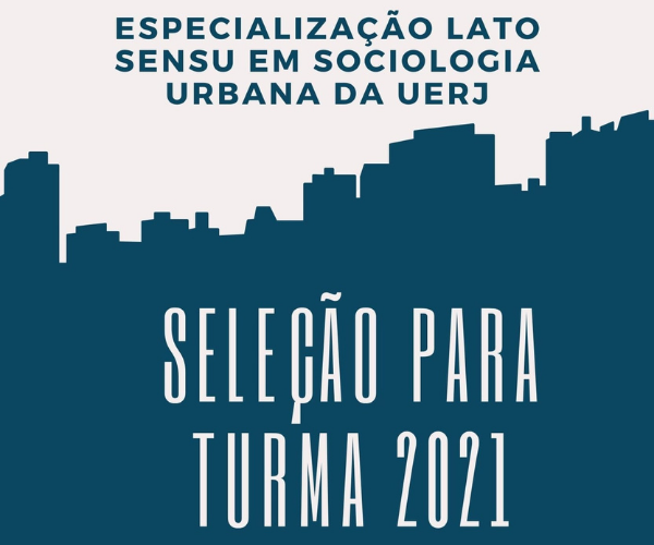 Especialização em Sociologia Urbana da Universidade do Estado do Rio de Janeiro (UERJ)