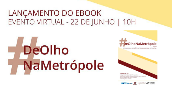 Planejamento e gestão com foco na metrópole: e-book aborda o caso da Região Metropolitana de Natal