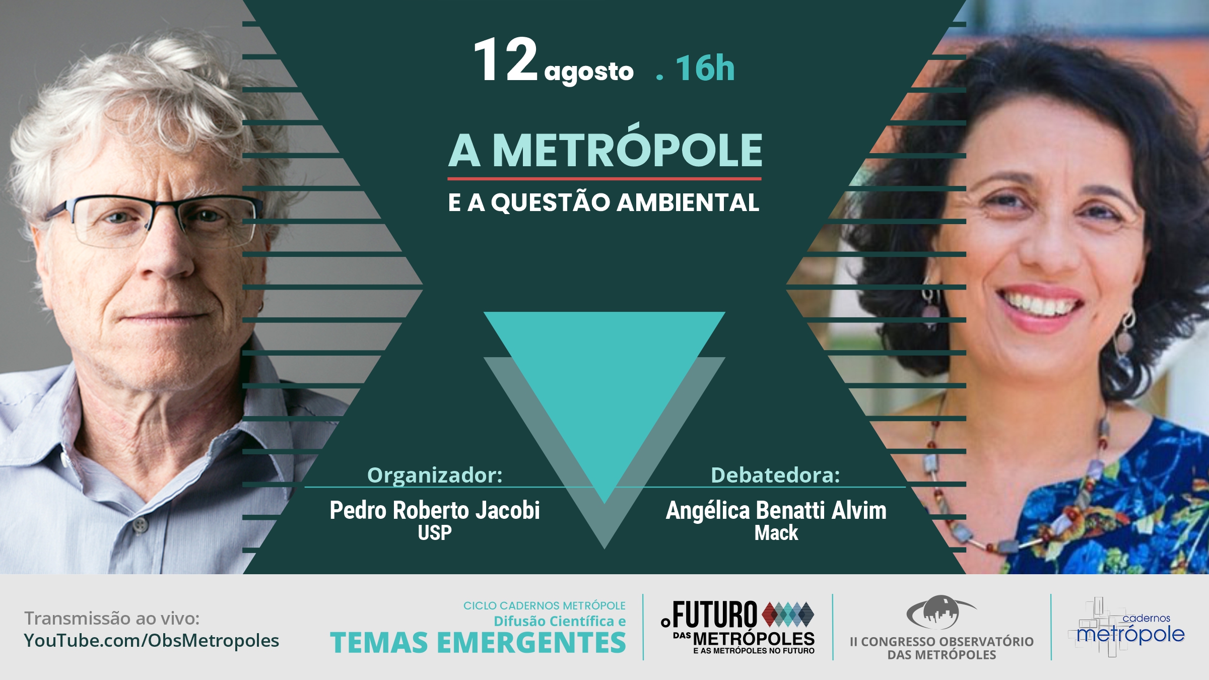 Relação cidade e natureza é tema do segundo debate do Ciclo Cadernos Metrópole