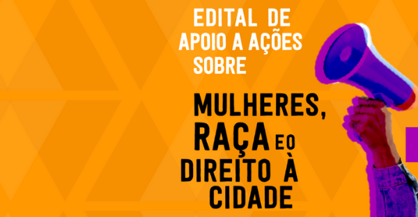 Apoio a ações sobre igualdade de gênero, raça e o direito à cidade