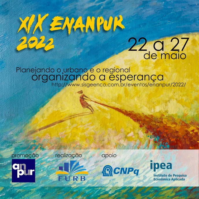 XIX ENANPUR | Planejando o Urbano e o Regional – Organizando a Esperança