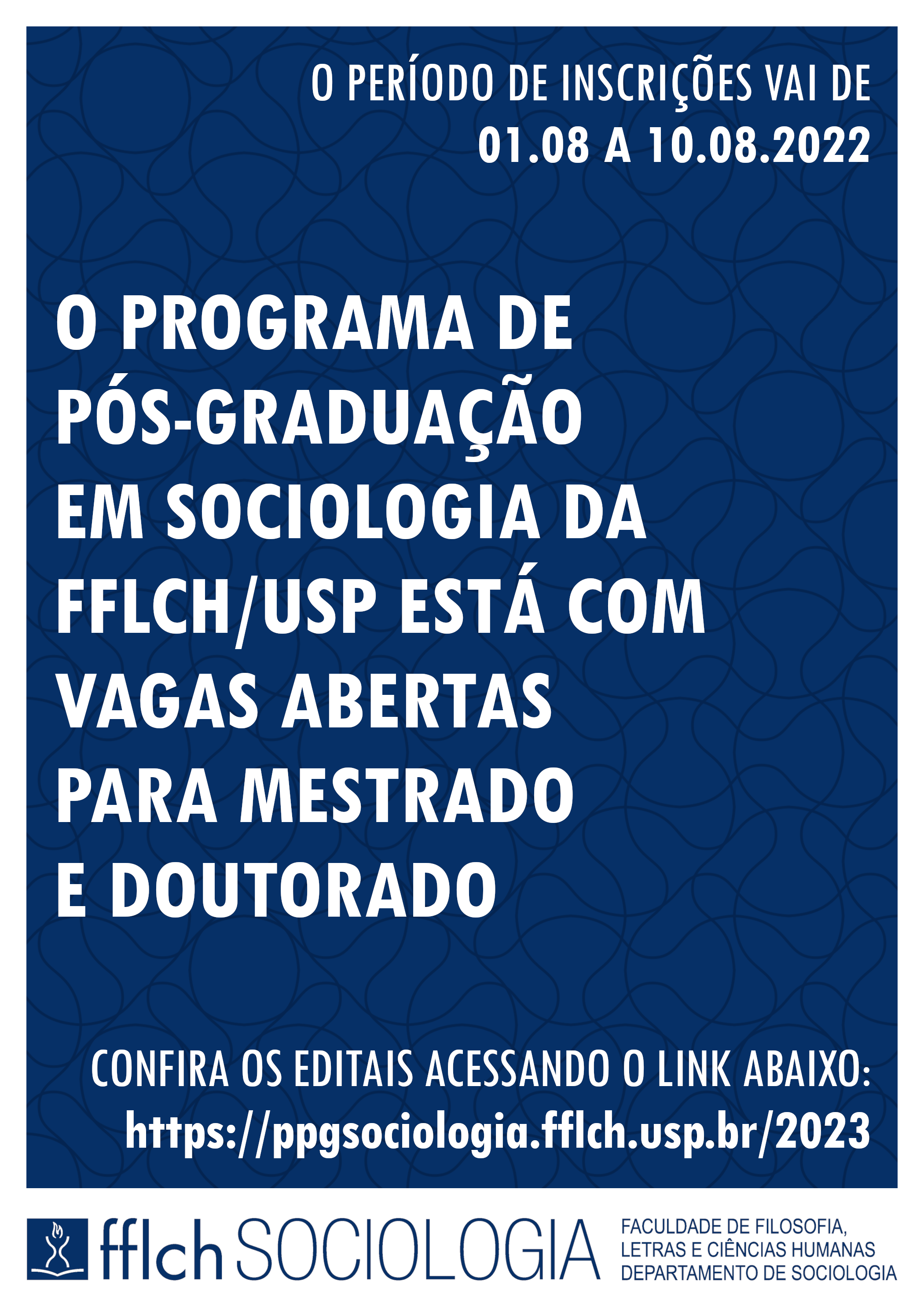 Processo seletivo para mestrado e doutorado em Sociologia (FFLCH/USP)