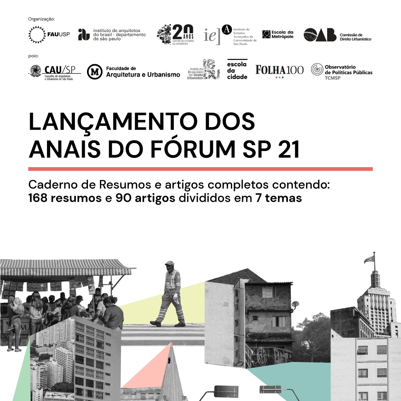 Estão disponíveis os Anais do Fórum SP21
