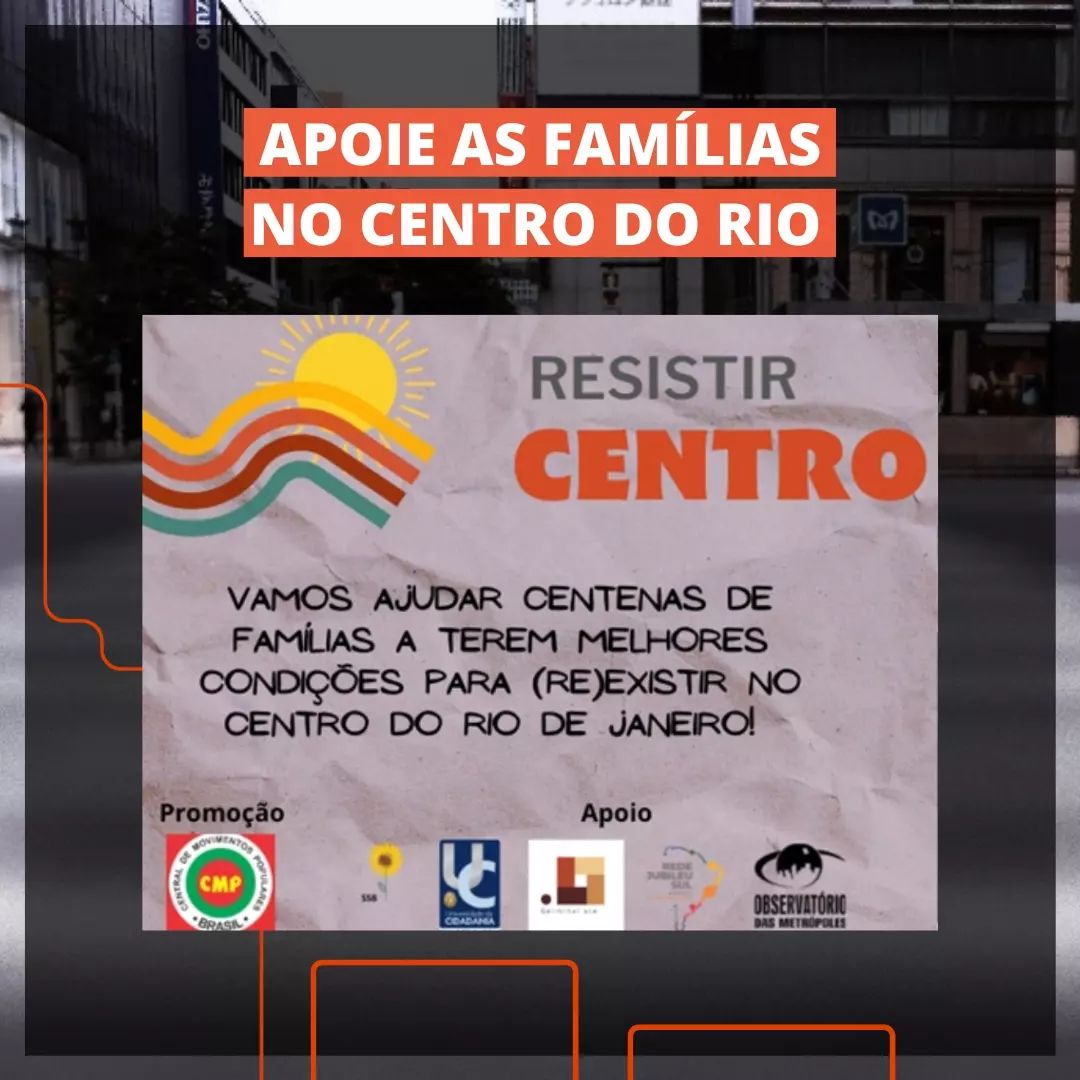 Resistir Centro! Colabore com a reforma das ocupações na área central do Rio de Janeiro