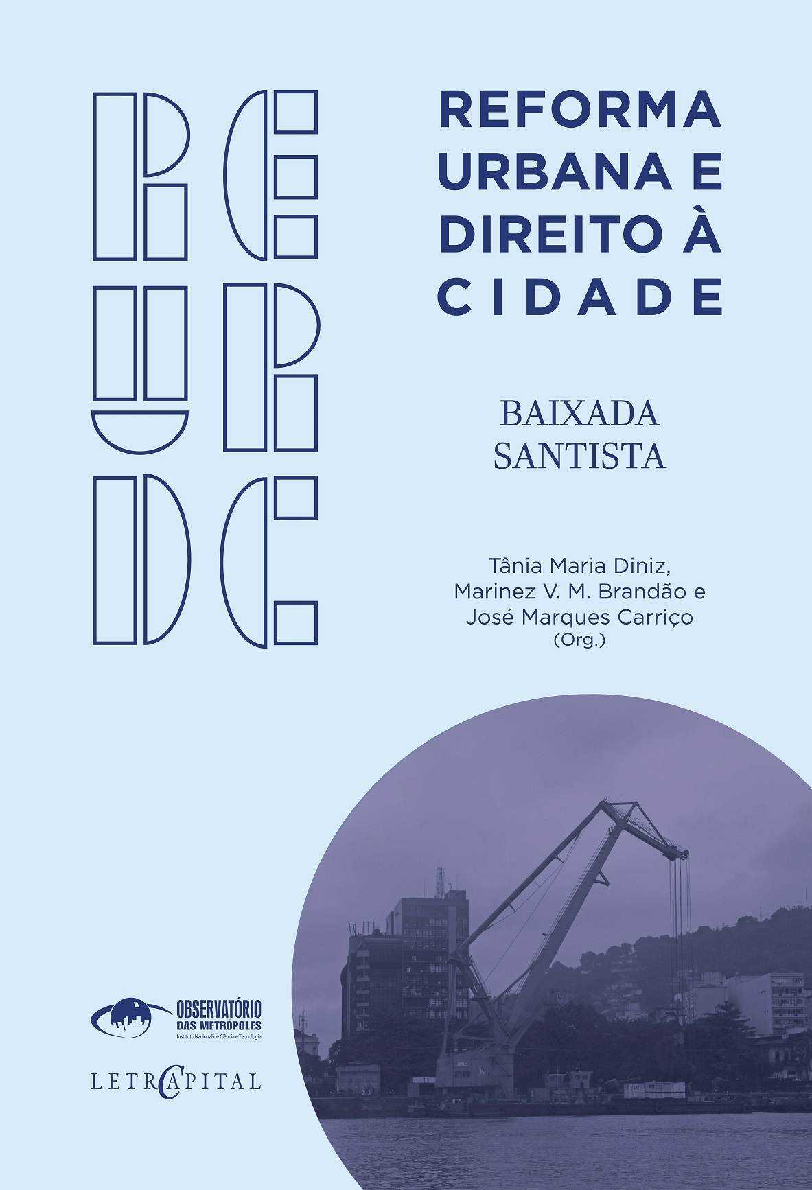 Reforma Urbana e Direito à Cidade: Baixada Santista