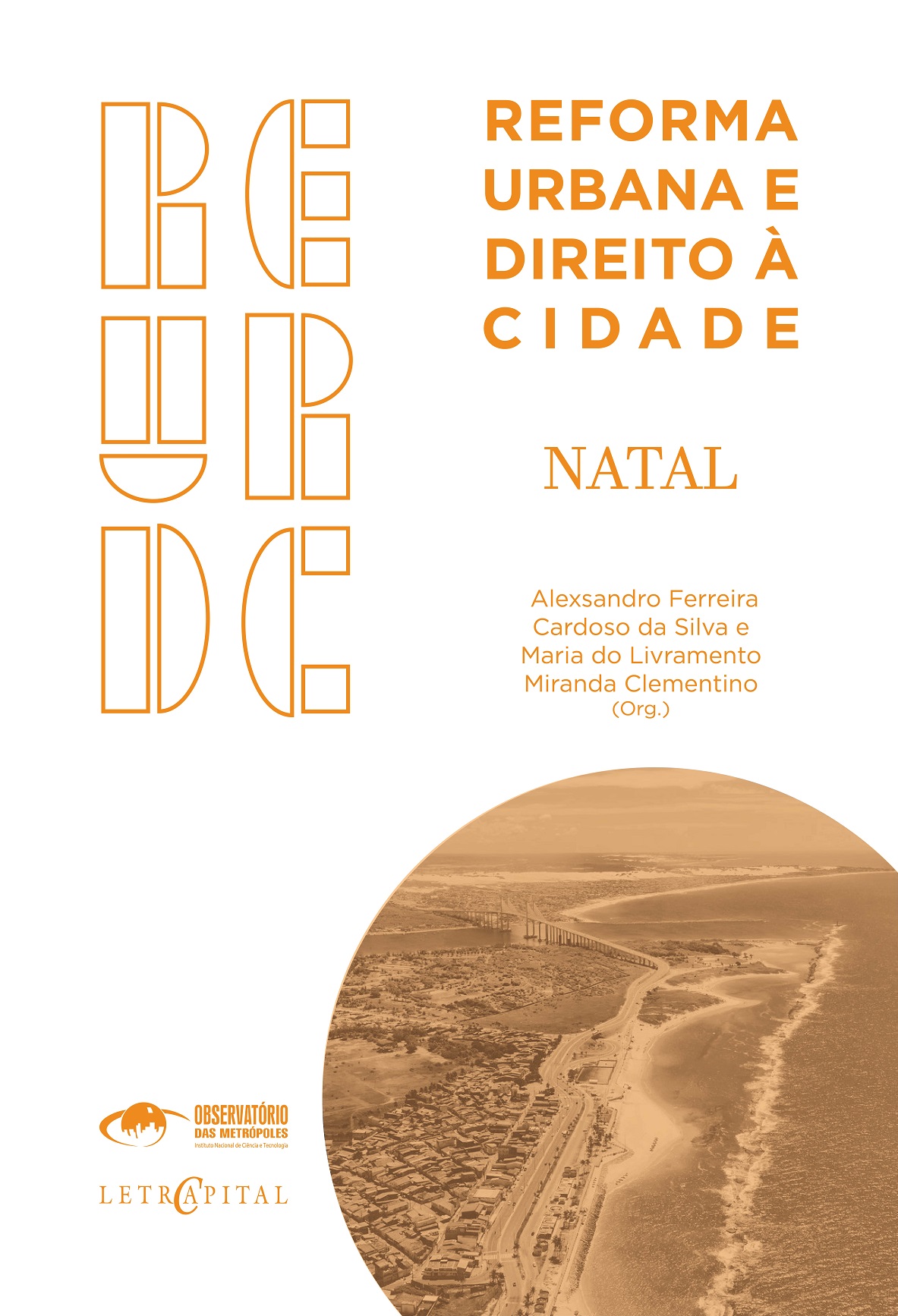 Reforma Urbana e Direito à Cidade: Natal