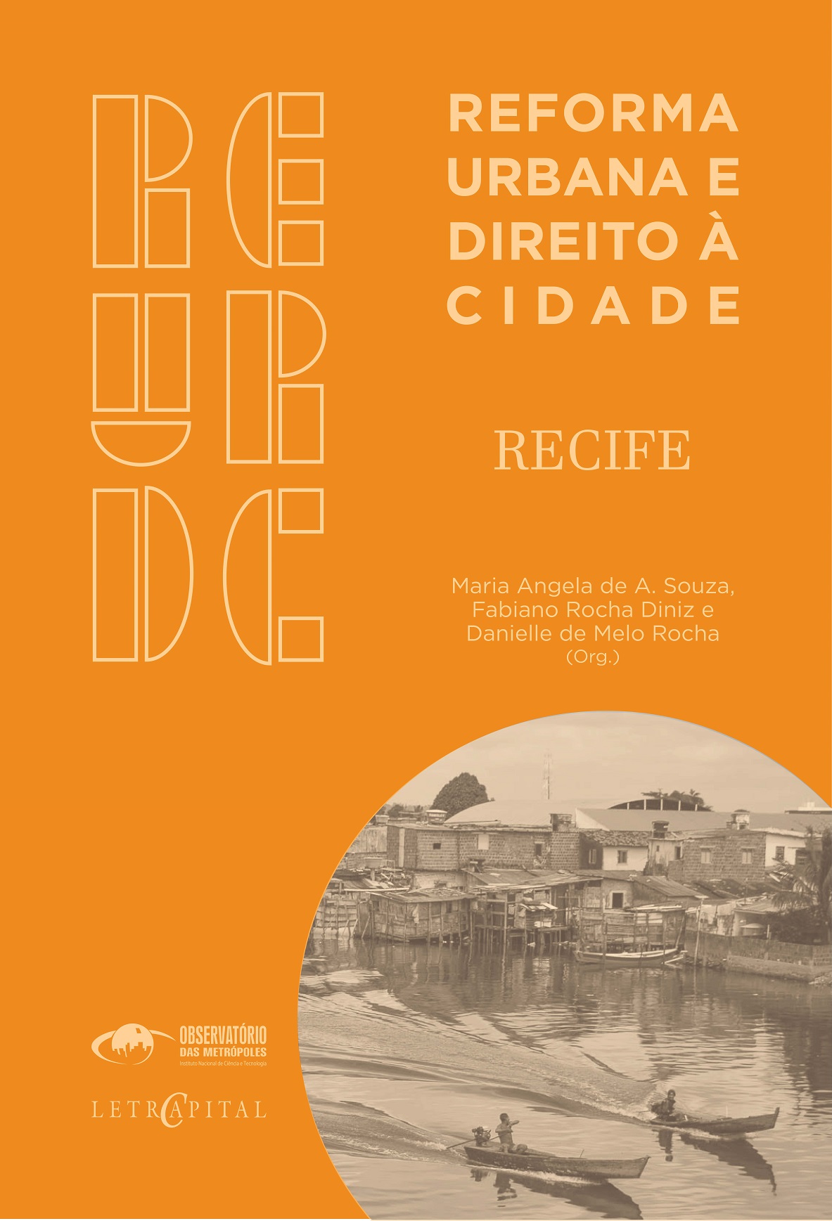 Reforma Urbana e Direito à Cidade: Recife