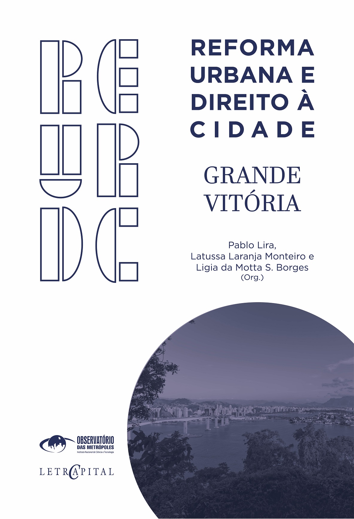 Reforma Urbana e Direito à Cidade: Grande Vitória