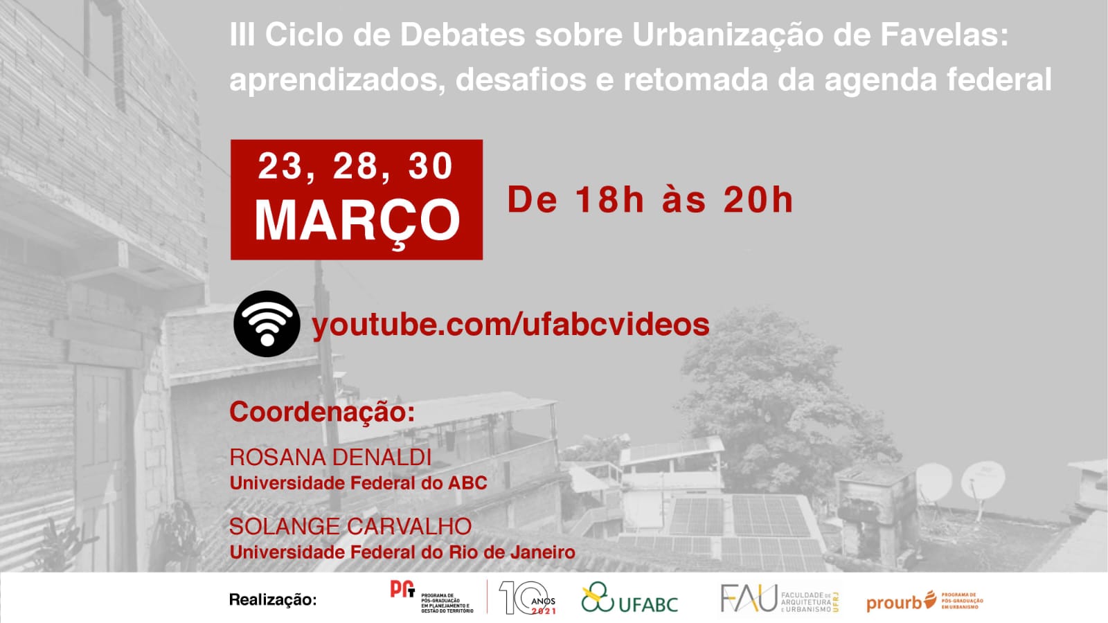 III Ciclo de Debates sobre Urbanização de Favelas