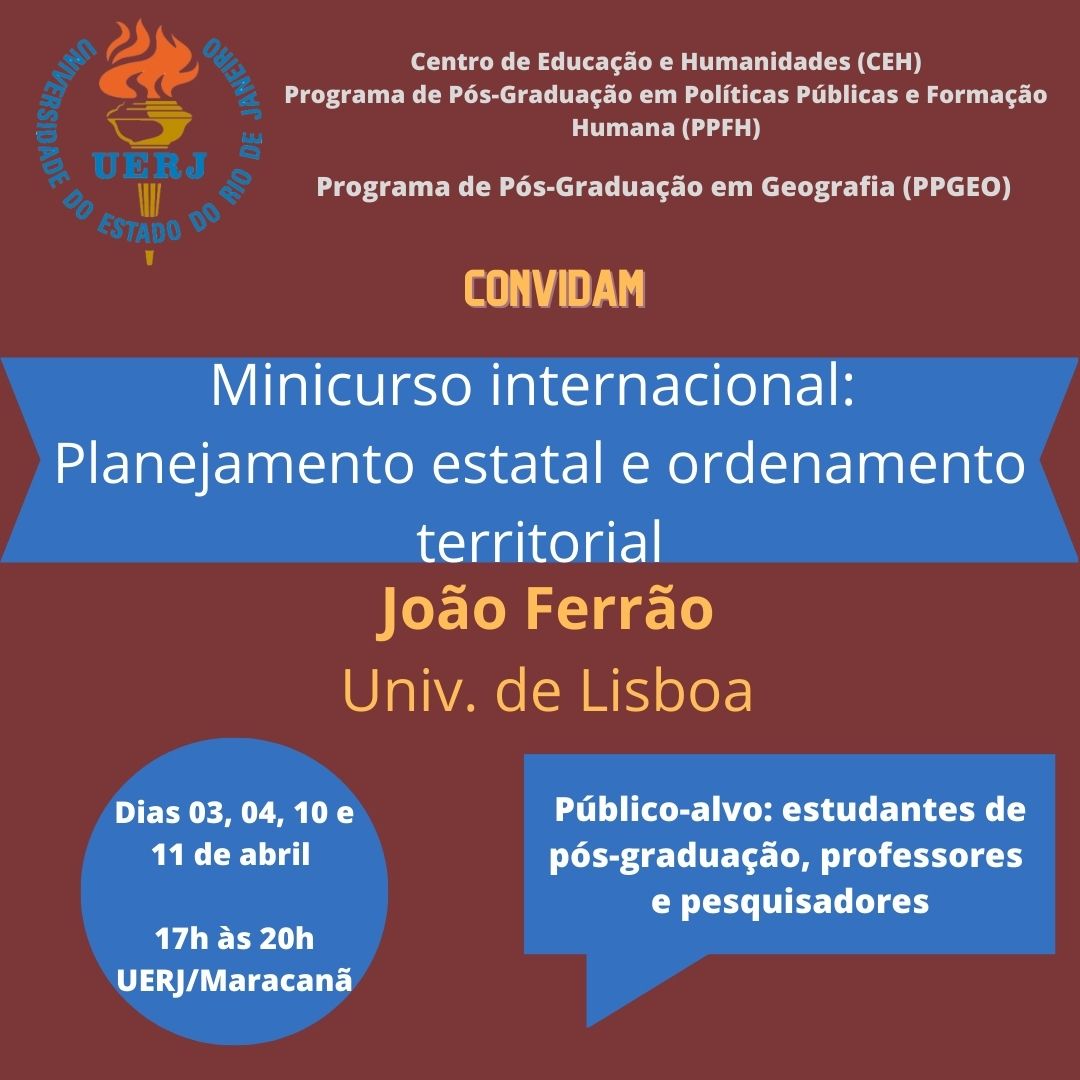 Minicurso “Planejamento Estatal e Ordenamento Territorial” com João Ferrão (ULisboa)