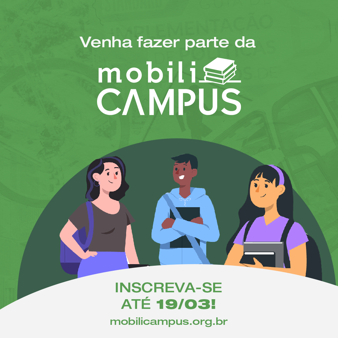 MobiliCAMPUS 2023: Curso sobre mobilidade urbana sustentável do ITDP Brasil
