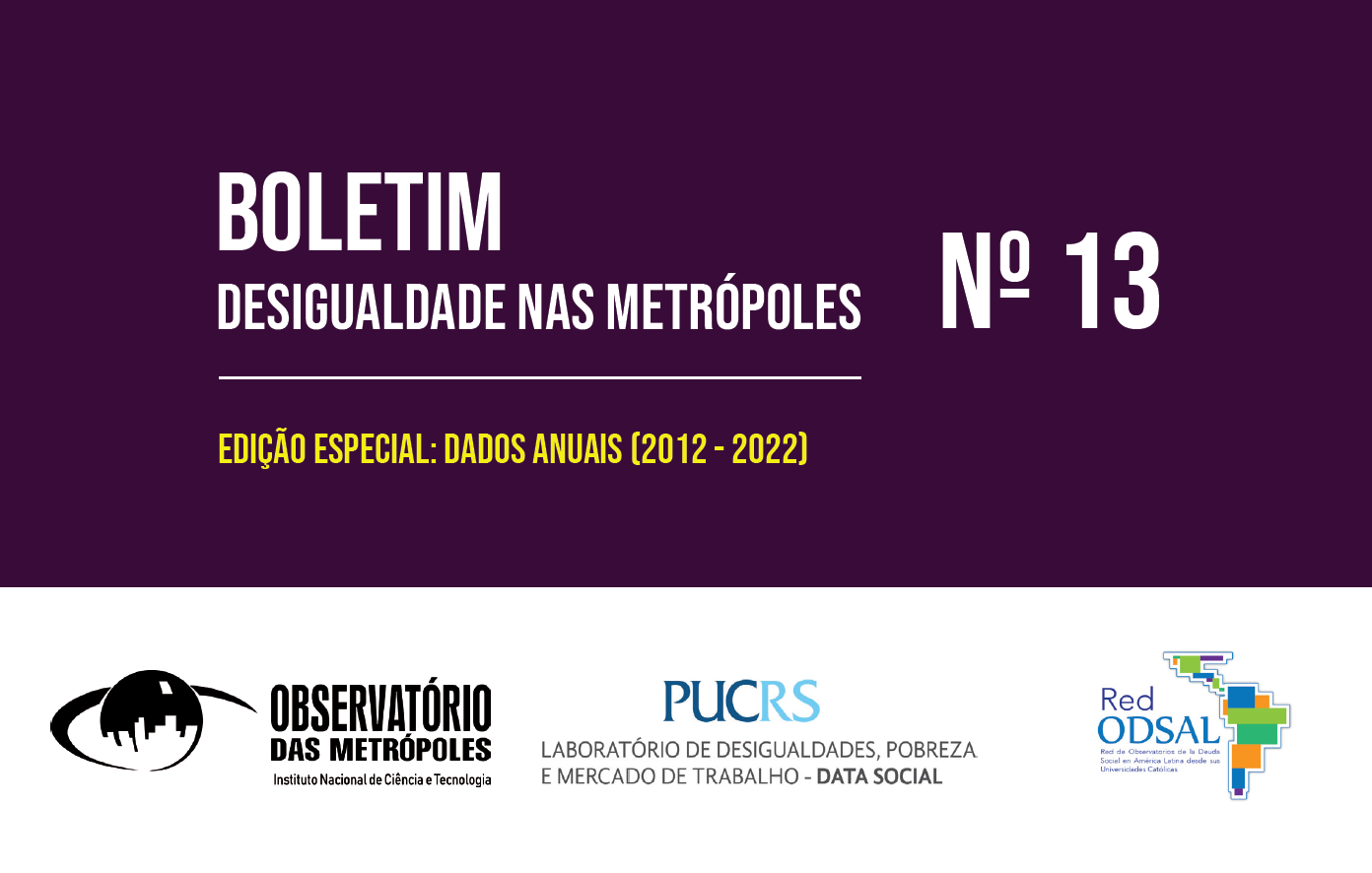 Desigualdade nas metrópoles: mais de 3,4 milhões de brasileiros saem da pobreza em 2022