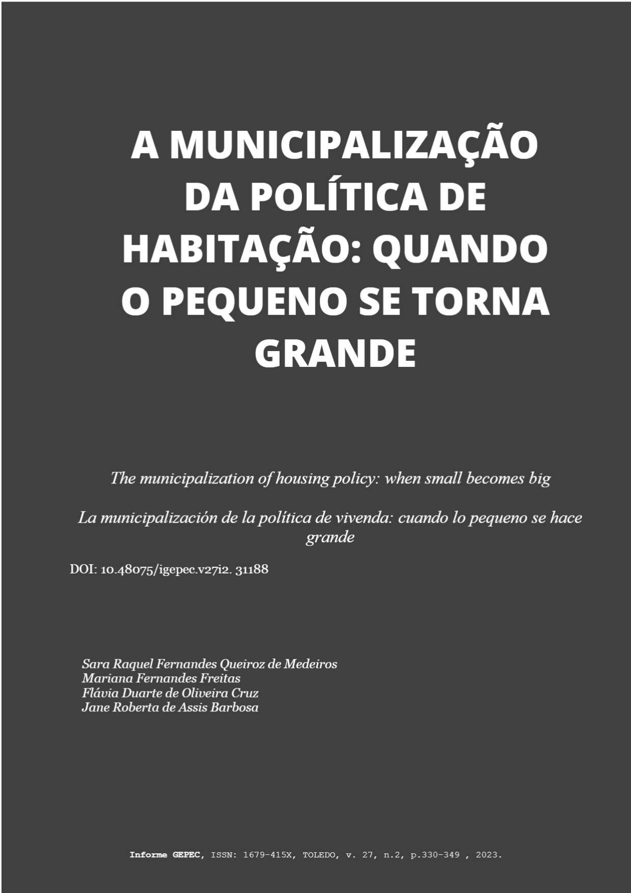 A municipalização da política de habitação: quando o pequeno se torna grande