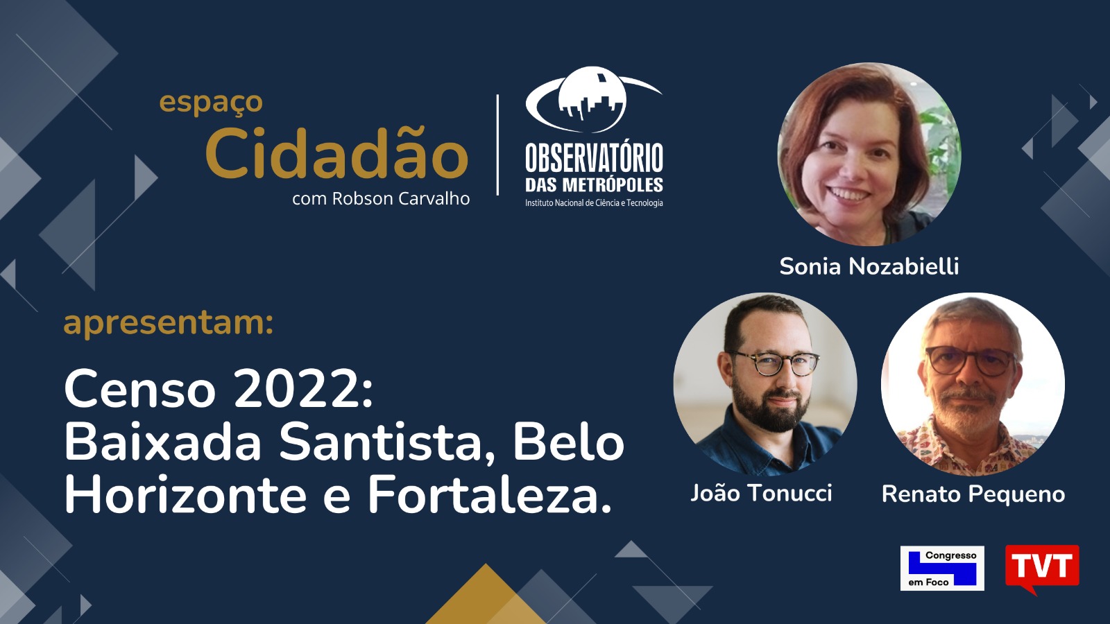 Censo 2022: Baixada Santista, Belo Horizonte e Fortaleza