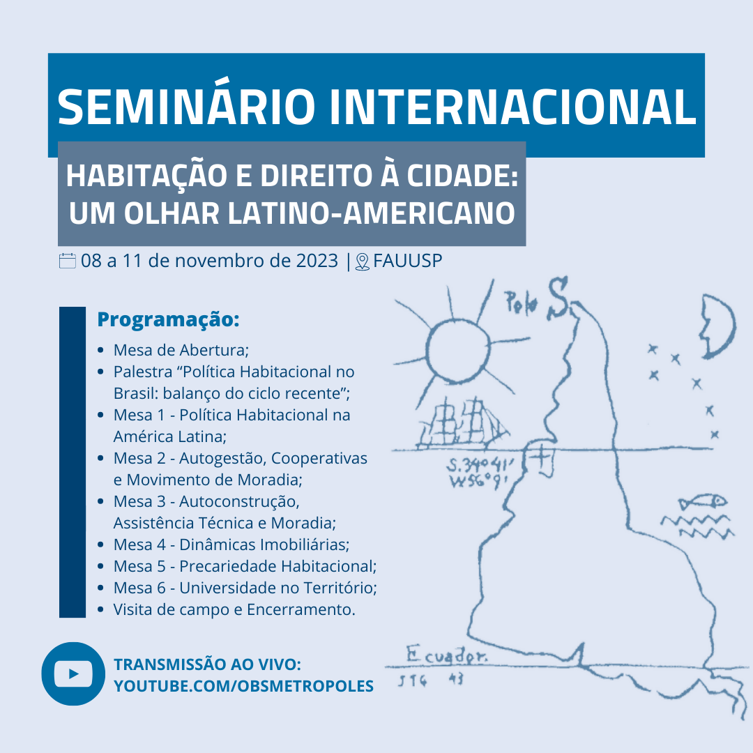 Seminário Internacional “Habitação e Direito à Cidade: um olhar latino-americano” terá transmissão ao vivo