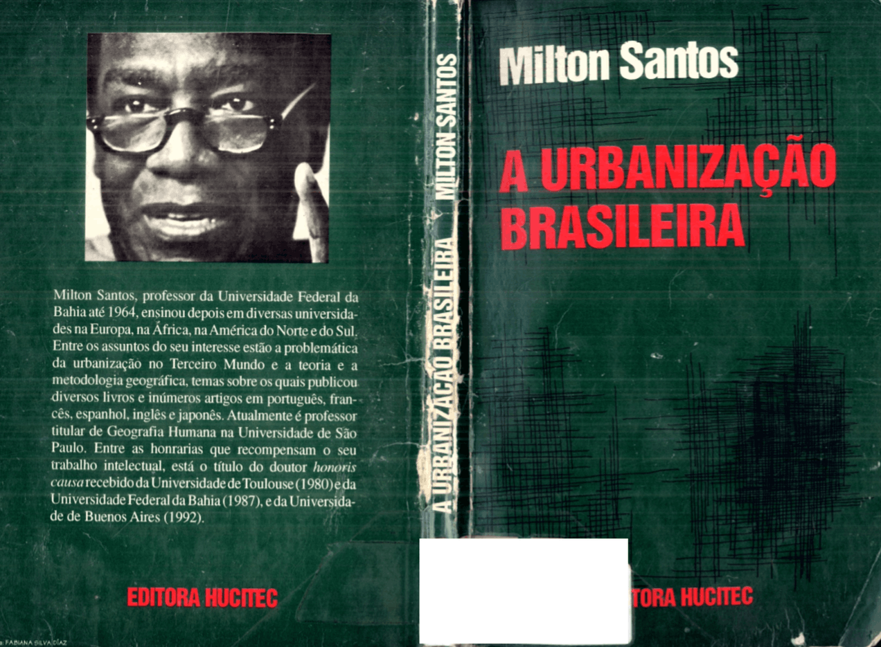 Desmetropolização: uma reflexão a partir de Milton Santos
