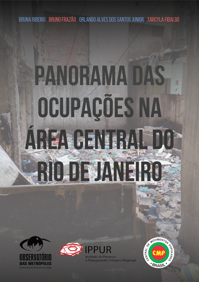 Mapeamento visibiliza as ocupações de imóveis para fins de moradia no centro do Rio de Janeiro