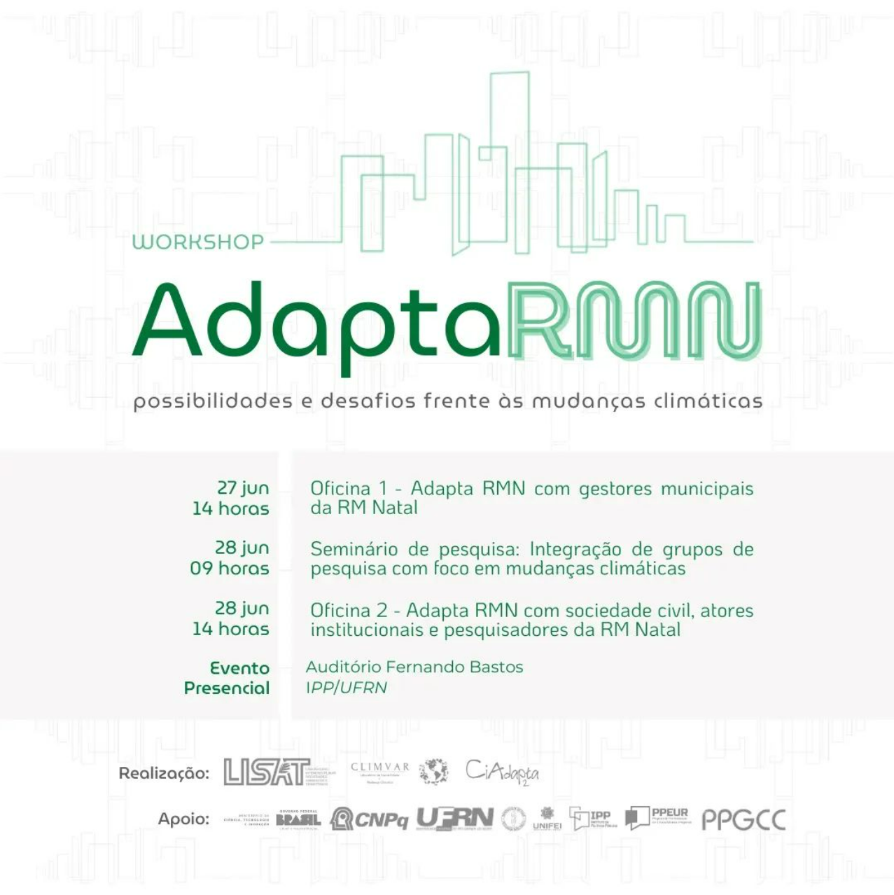 Workshop “Adapta RMN: possibilidades e desafios frente às mudanças climáticas”