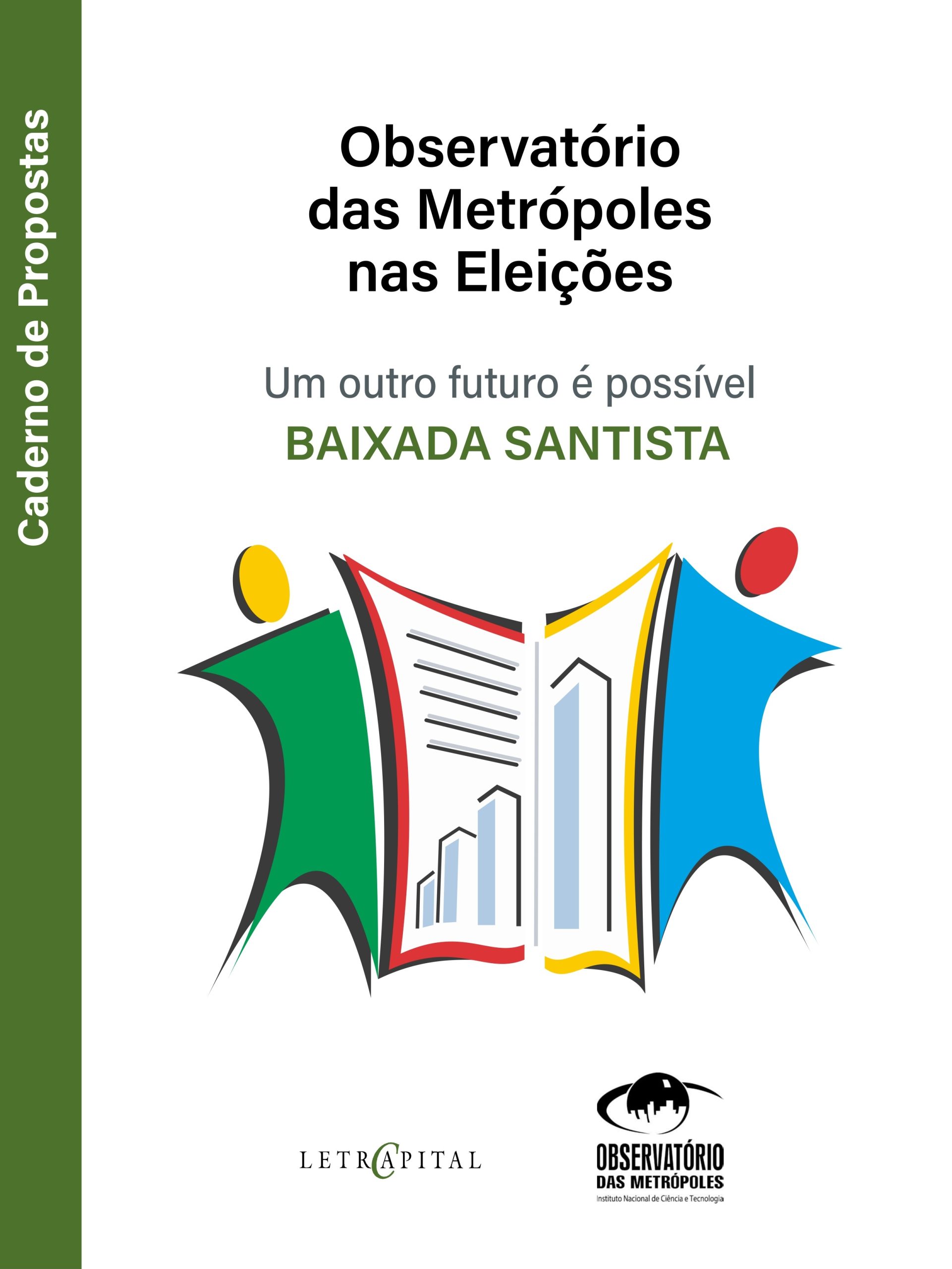 Observatório das Metrópoles nas Eleições: um outro futuro é possível – Baixada Santista