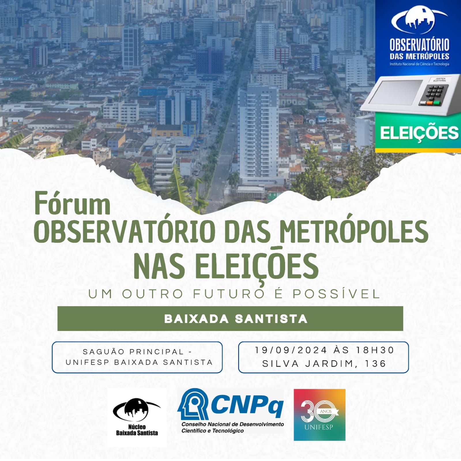 Núcleo Baixada Santista promove o Fórum Local “Observatório das Metrópoles nas Eleições: um outro futuro é possível”
