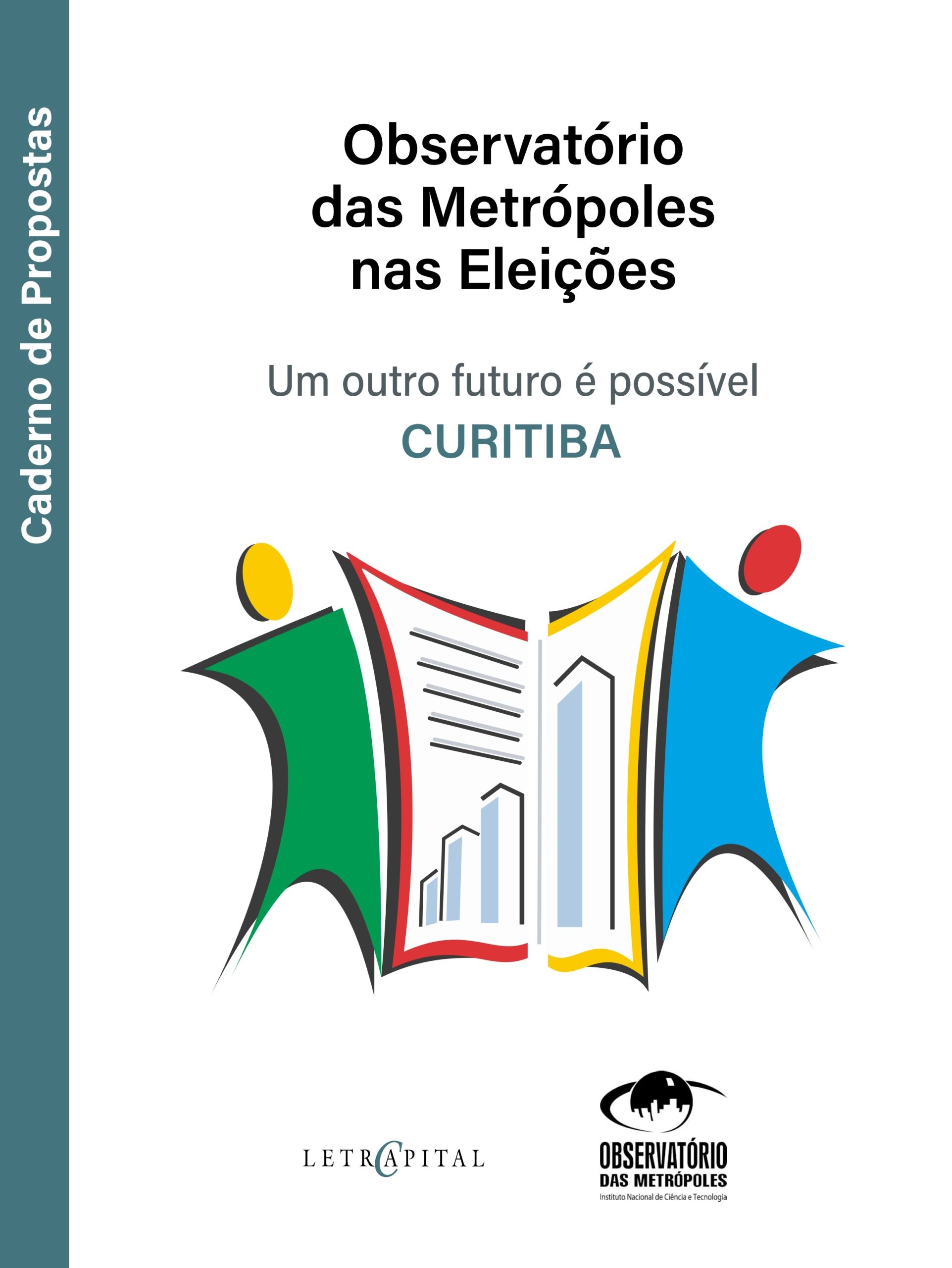 Observatório das Metrópoles nas Eleições: um outro futuro é possível – Curitiba