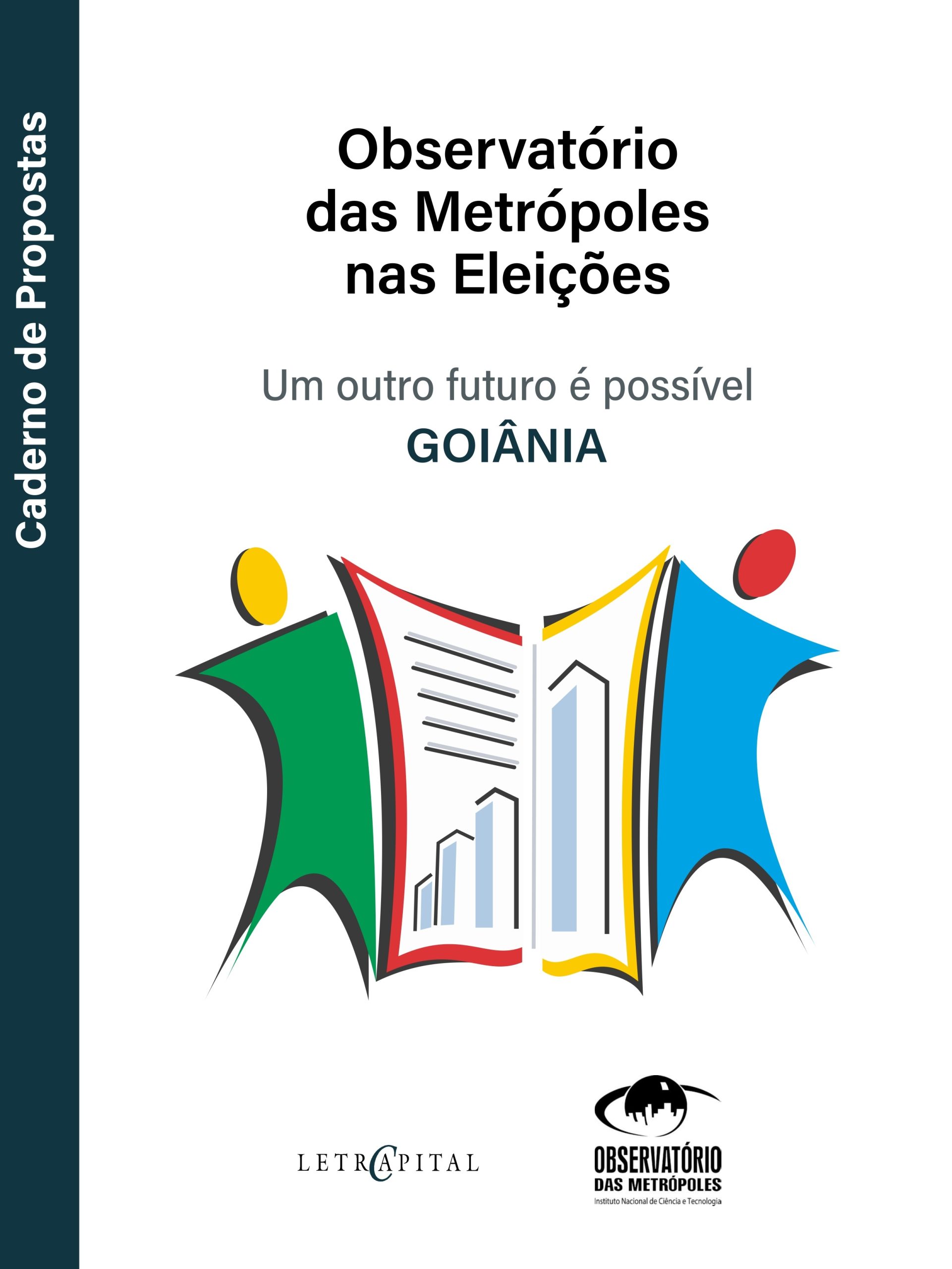 Observatório das Metrópoles nas Eleições: um outro futuro é possível – Goiânia