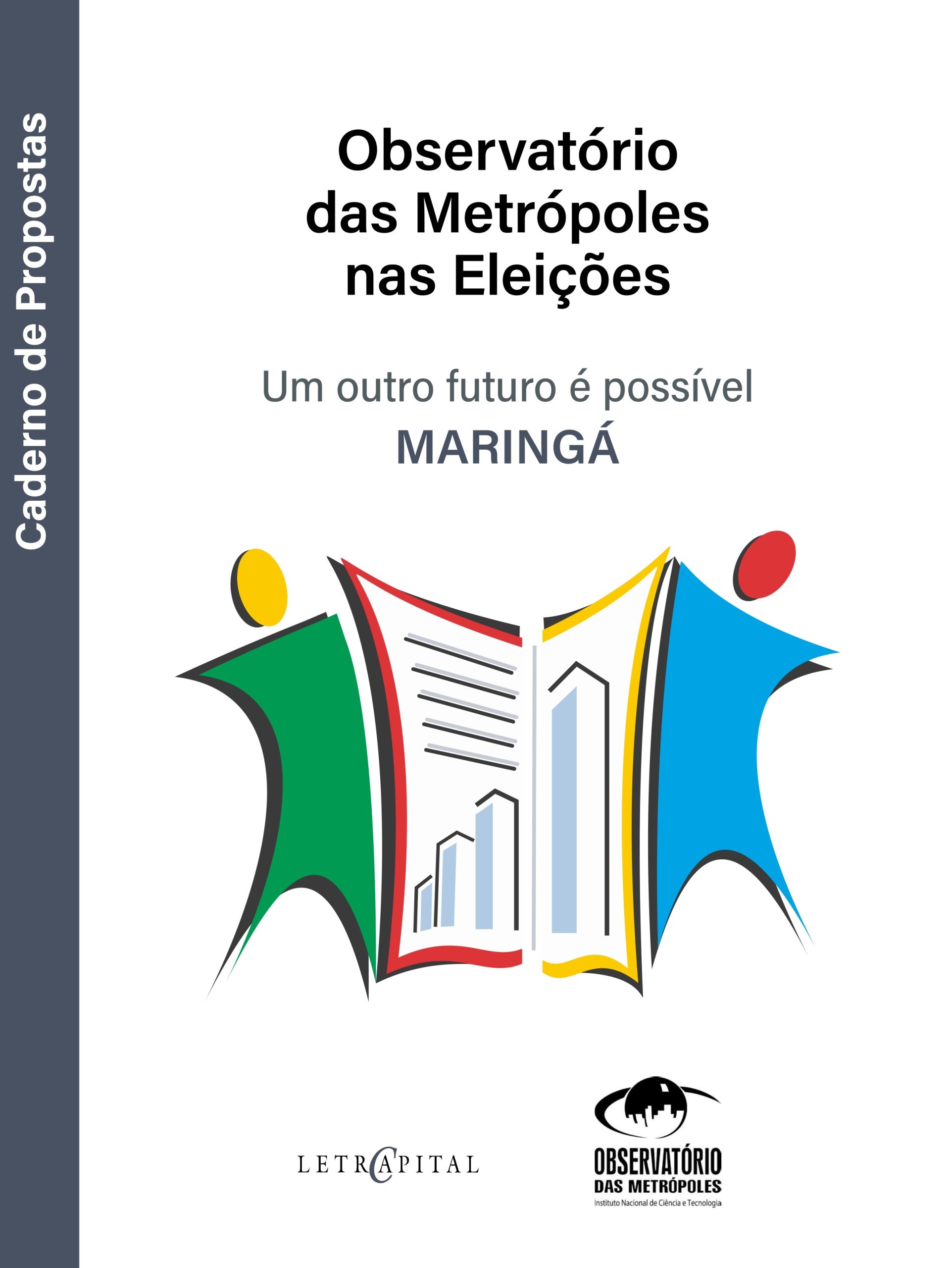 Observatório das Metrópoles nas Eleições: um outro futuro é possível – Maringá