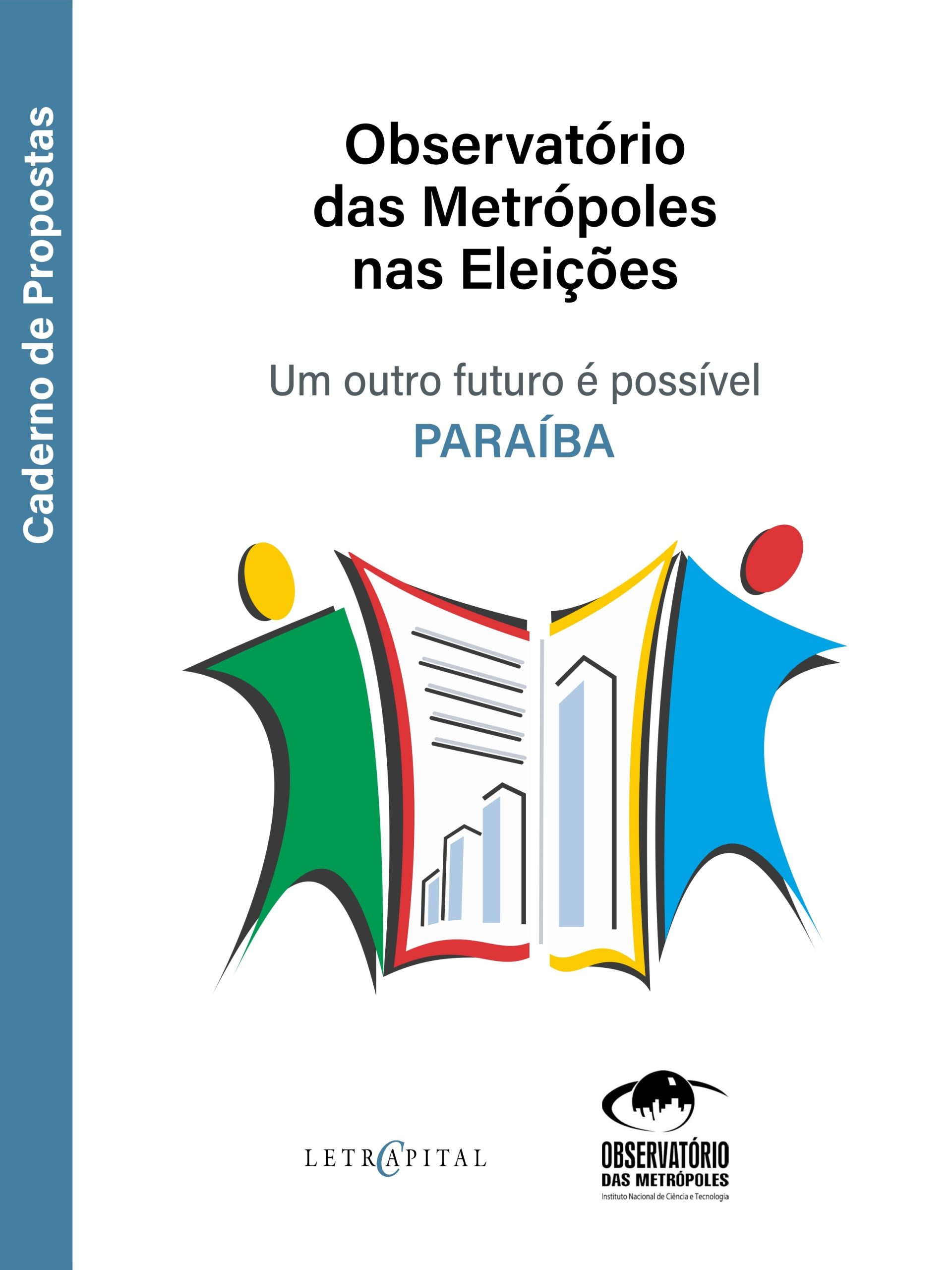 Observatório das Metrópoles nas Eleições: um outro futuro é possível – Paraíba