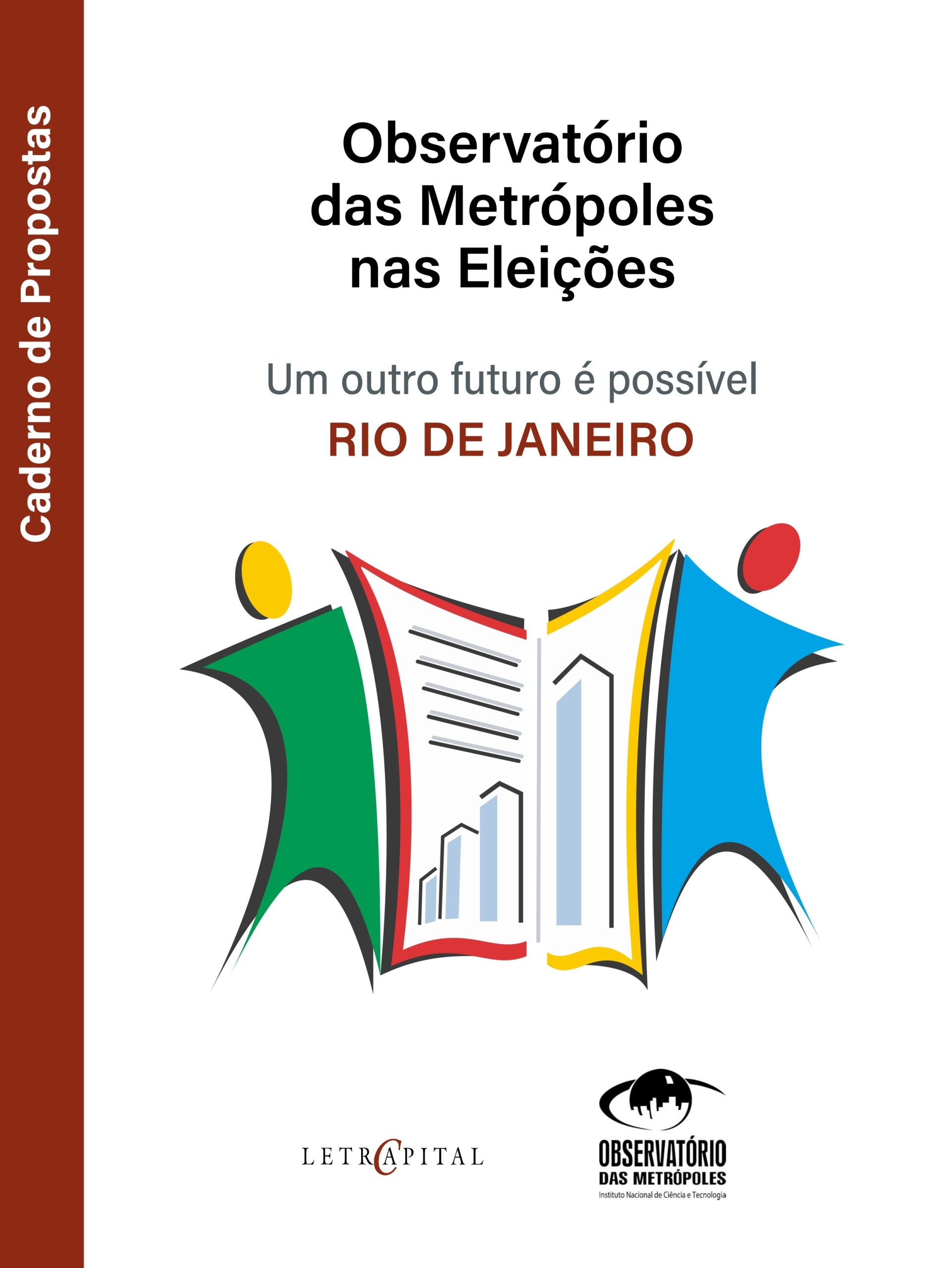 Observatório das Metrópoles nas Eleições: um outro futuro é possível – Rio de Janeiro